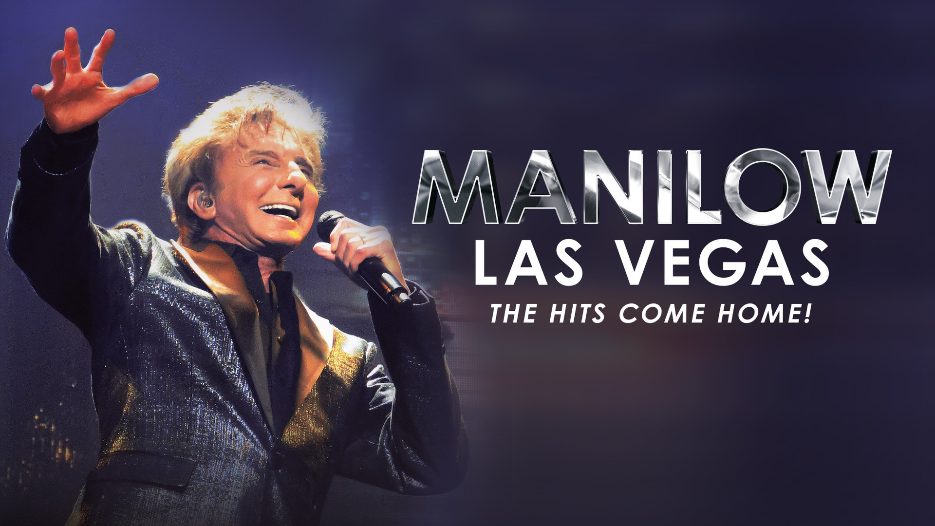Barry Manilow | Westgate Las Vegas Resort & Casino